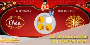 Cách chơi xóc đĩa